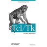 Tcl/TK Pocket Reference: Programming Tools
