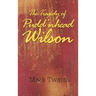 The Tragedy of Pudd'nhead Wilson