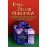 Open Before Christmas: Devotional Thoughts For The Holiday Season