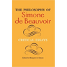 The Philosophy of Simone de Beauvoir: Critical Essays