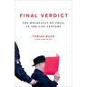 Final Verdict: The Holocaust on Trial in the 21st Century