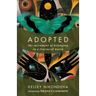 Adopted: The Sacrament of Belonging in a Fractured World