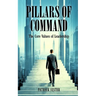 Pillars of Command: The Core Values of Leadership