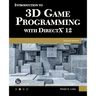 Intro to Game Programming Using DirectX 12