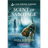 Scent of Sabotage