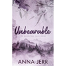 Unbearable