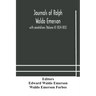 Journals Of Ralph Waldo Emerson: With Annotations (Volume Ii) 1824-1832