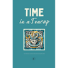 Time in a Teacup And Other Bilingual European Portuguese-English Short Stories