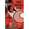 How Briggs Died