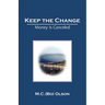 Keep the Change: Money Is Canceled