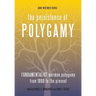 The Persistence of Polygamy, Vol. 3