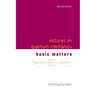 Lectures on Quantum Mechanics (Second Edition) - Volume 1: Basic Matters