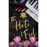 The Hate I Feel: Hardcover