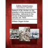 Speech of Mr. Archer on the Question of the Removal of the Deposites: Delivered in the House of Representatives, January 29, 1834.