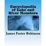 Encyclopedia of Lake and River Monsters
