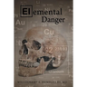 Elemental Danger