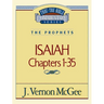 Thru the Bible Vol. 22: The Prophets (Isaiah 1-35): 22
