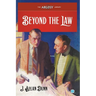 Beyond the Law