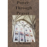 Power Through Prayer