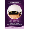 He's Into You...But Is His Home?: What a Man's Feng Shui Can Reveal About Him