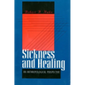 Sickness and Healing