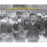NYC Historic Floral District: 176 Years Strong