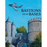 Bastions near Bases