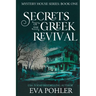 Secrets of the Greek Revival