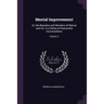 Mental Improvement: Or, the Beauties and Wonders of Nature and Art. in a Series of Instructive Conversations; Volume 2
