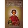 Supplicatory Canon and Akathist to Saint Panteleimon the Great Martyr