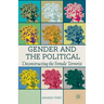 Gender and the Political: Deconstructing the Female Terrorist