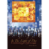In The Light of Day: A Celebration of Life's Journey