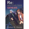 Re: Apotheosis - Genesis