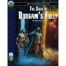 The Siege of Durgam's Folly SW