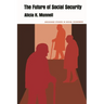 The Future of Social Security