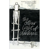 The Other Light of Darkness