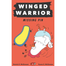 Winged Warrior: Missing Pin
