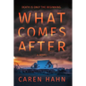 What Comes After