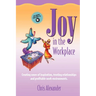 Joy in the Workplace