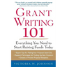 Grant Writing 101: Everything You Need to Start Raising Funds Today