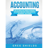 Accounting: What the World's Best Forensic Accountants and Auditors Know About Forensic Accounting and Auditing - That You Don't