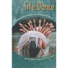 Site Dance: Choreographers and the Lure of Alternative Spaces