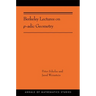 Berkeley Lectures on P-Adic Geometry