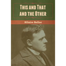 This and That and the Other
