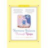 Hormone Balance Through Yoga: A Pocket Guide for Women Over 40