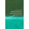 Biodiversity Conservation: A Very Short Introduction