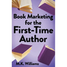 Book Marketing for the First-Time Author