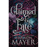 Claimed by Fate