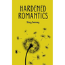 Hardened Romantics