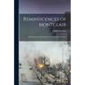 Reminiscences of Montclair: With Some Account of Montclair's Part in the Civil War